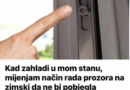 Kad zahladi u mom stanu, mijenjam način rada prozora na zimski da ne bi pobjegla SKUPA toplina: EVO vodiča!