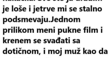 “Moja svekrva ima 4 sina, 3 snahe, a meni se nakačila. ..”