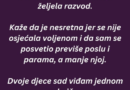 “Prije 2 mjeseca sam se rastao nakon 16 godina braka…”