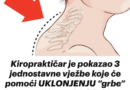 Kiropraktičar je pokazao 3 jednostavne vježbe koje će vam pomoći da uklonite “Grbu” u vratu: 0vo mi je najviše pomoglo! VIDEO