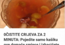 Očistite crijeva za 2 minute: Pojedite samo jednu mjericu ove domaće mješavine kako biste izbacili sve toksine, plinove i parazite