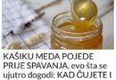 OVO ĆE SE DESITI AKO POJEDETE KAŠIKU MEDA PRIJE SPAVANJA