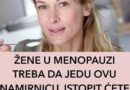 ŽENE U MENOPAUZI TREBA DA JEDU OVU NAMIRNICU, ISTOPIT ĆETE SALO: Snižava šećer i holesterol, smanjuje apetit!