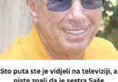 Sto puta ste je vidjeli na televiziji, a niste znali da je sestra Saše Popovića: On joj nije dao da priča o tome, sramota ga? Sad kad je oboIio javno zakukala..