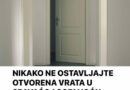 NIKAKO NE OSTAVLJAJTE OTVORENA VRATA U SPAVAĆOJ SOBI NOĆU: Razlog nije nimalo NAIVAN, spasite sebi ŽIVOT