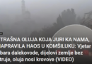 STRAŠNA OLUJA KOJA JURI KA NAMA, NAPRAVILA HAOS U KOMŠILUKU: Vjetar obara dalekovode, dijelovi zemlje bez struje, oluja nosi krovove (VIDEO)