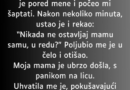 “Sjećam se da sam se igrala u svojoj sobi kada sam imala 8 godina i moj je tata ušao…”