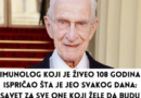 Imunolog koji je živeo 108 godina ispričao šta je jeo svakog dana: Savet za sve one koji žele da budu zdravi i mršavi