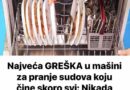 Najveća GREŠKA u mašini za pranje sudova koju čine skoro svi: Nikada više!