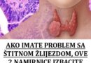 AKO IMATE PROBLEMA SA ŠTITNOM ŽLIJEZDOM IZBACITE OVE 2 NAMIRNICE